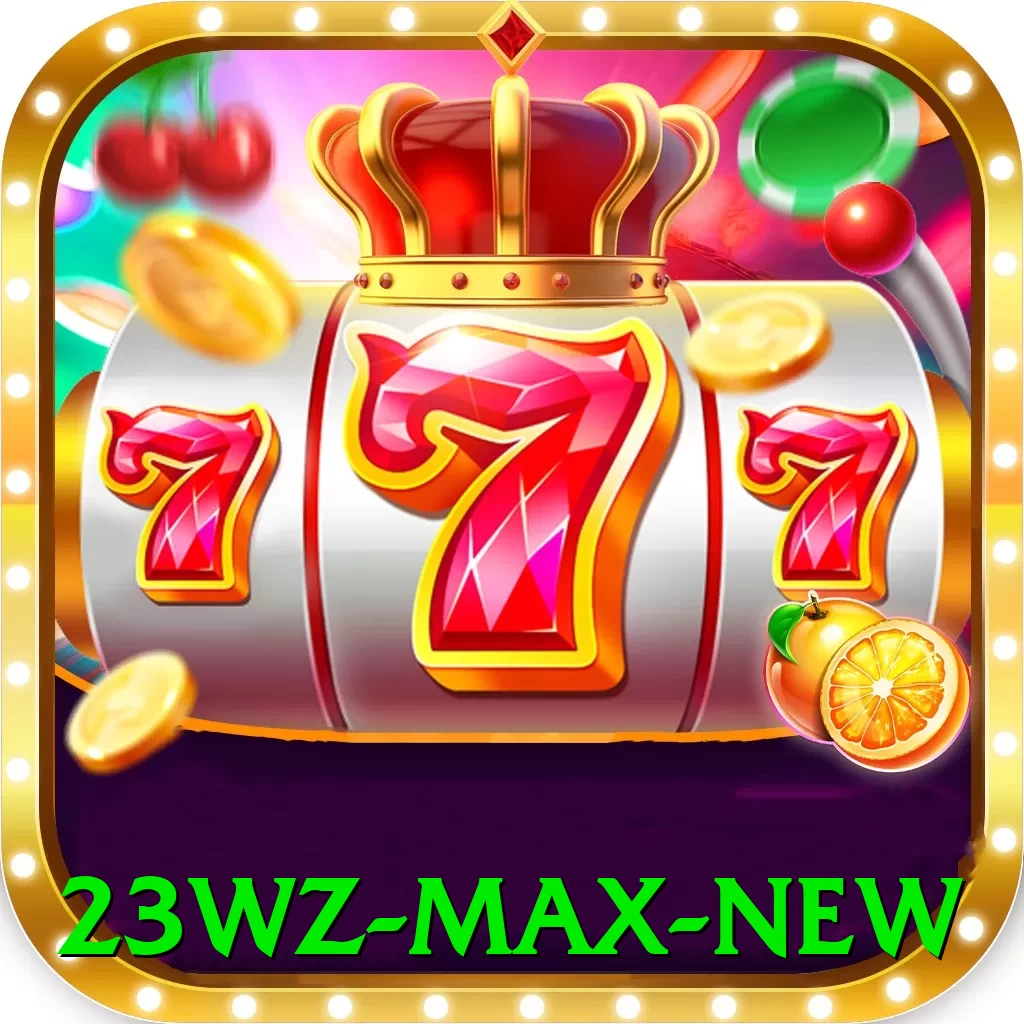 23wz Max New - game