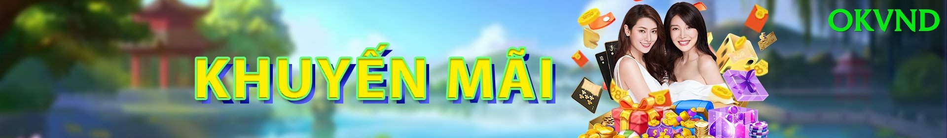 Khuyến Mãi Hấp Dẫn - Trải nghiệm tuyệt vời - Game 3D